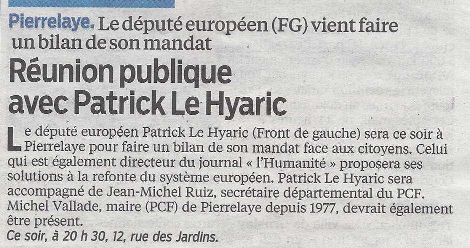 Venue de Patrick Le Hyaric à Pierrelaiye vendredi 6 décembre, le Parisien du 6/12